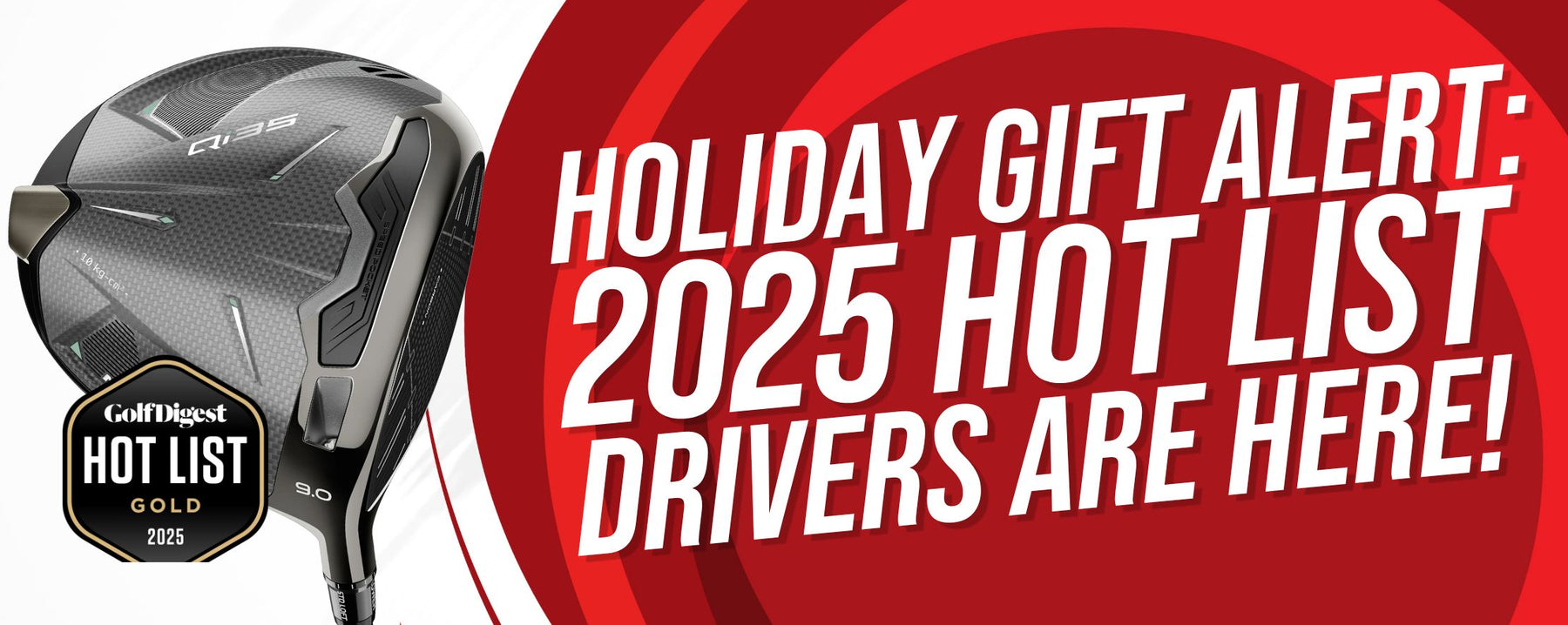 The Ultimate Golf Gift Guide: 2025 Hot List Drivers Are Here!